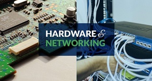 Computer Hardware and Network Technologies